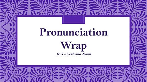 traduction wrap|wrap pronunciation.